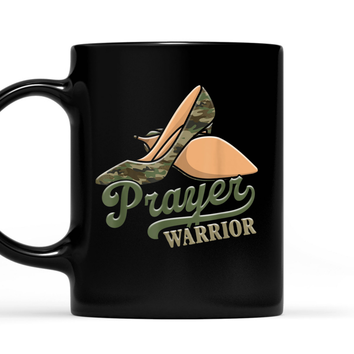 Camo Heels Prayer Warrior T-Shirt Camo Heels Prayer Warrior T-Shirt