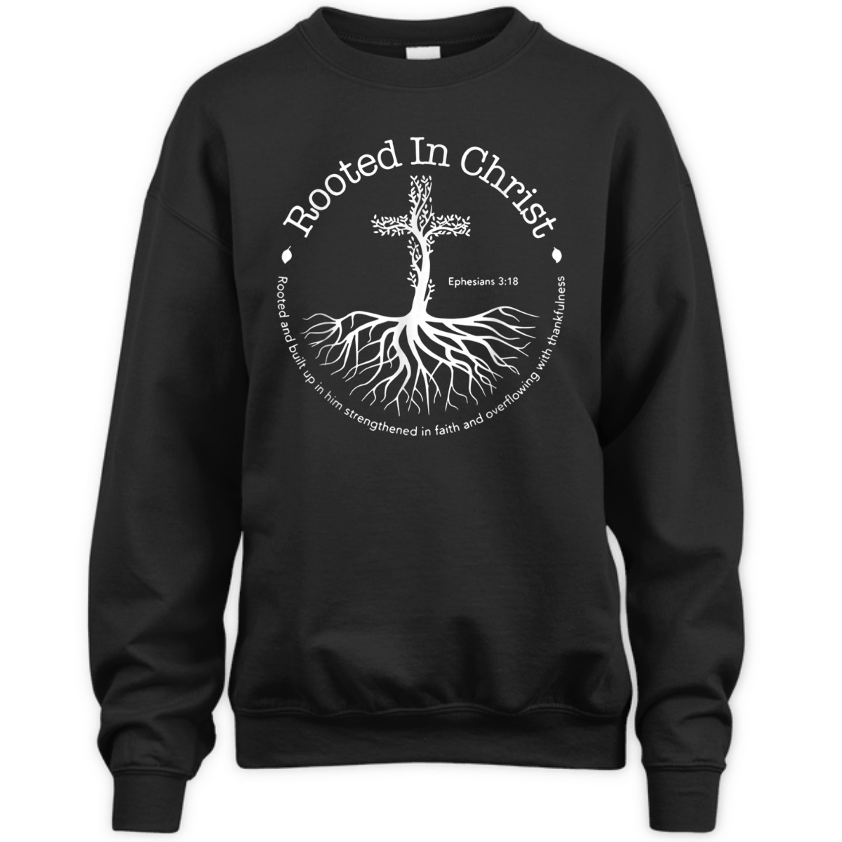 Rooted In Christ Cross Ephesians 3:18 T-Shirt Bible Verse Christian Gift Rooted In Christ Cross Ephesians 3:18 T-Shirt Bible Verse Christian Gift
