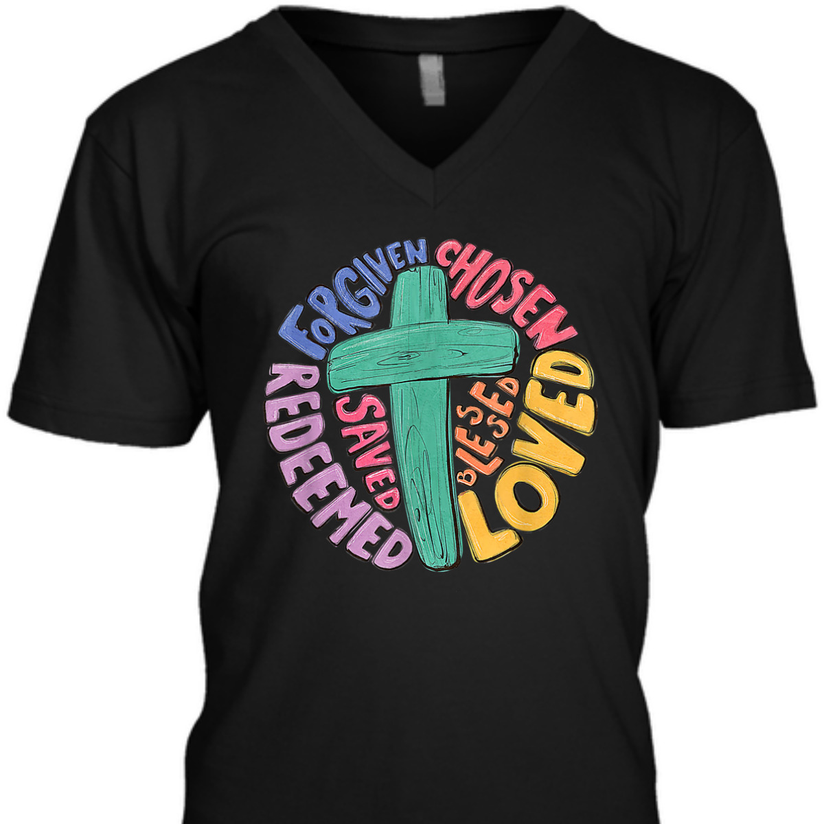 Jesus Cross Forgiven Chosen Loved Redeemed Christian T-Shirt Jesus Cross Forgiven Chosen Loved Redeemed Christian T-Shirt