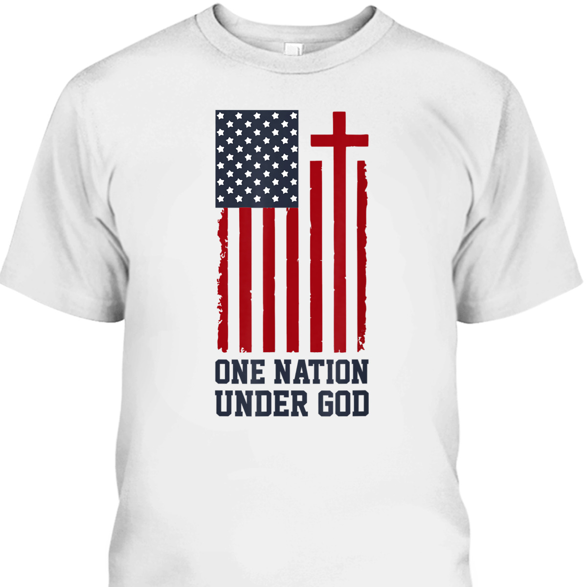 American Flag One Nation Under God 4th Of July Independence Day T-Shirt