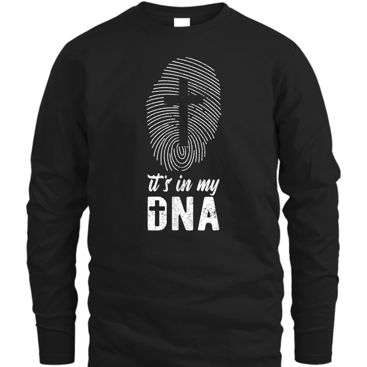 Its In My DNA Christian Cross T-Shirt Its In My DNA Christian Cross T-Shirt