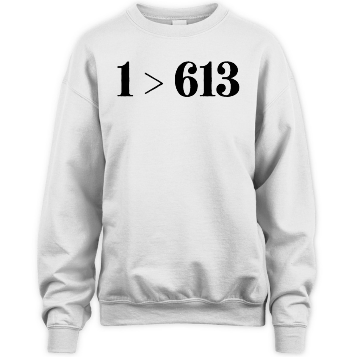 Only 1 > 613 Love Is Greater Novelty T-Shirt Only 1 > 613 Love Is Greater Novelty T-Shirt